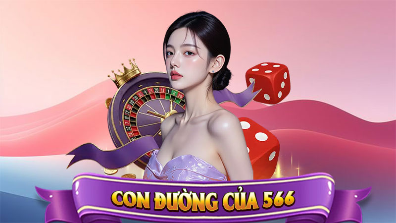 Con Đường Của 566 – Hành Trình Vươn Lên Thành Nhà Cái Uy Tín Hàng Đầu Việt Nam.