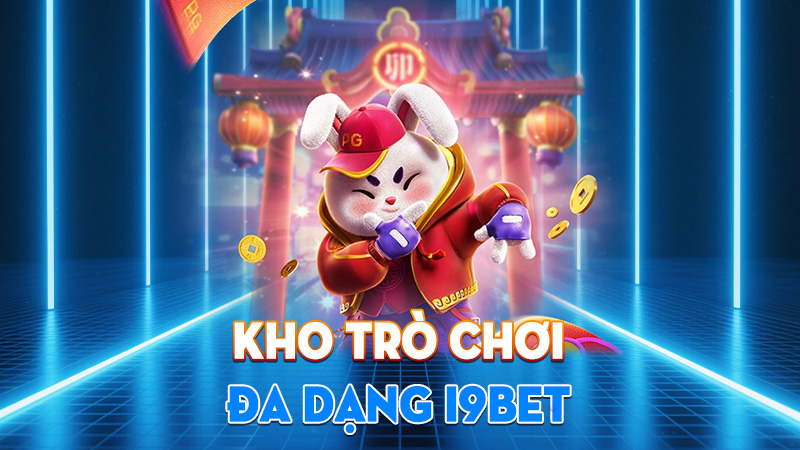 Kho Trò Chơi Đa Dạng I9BET